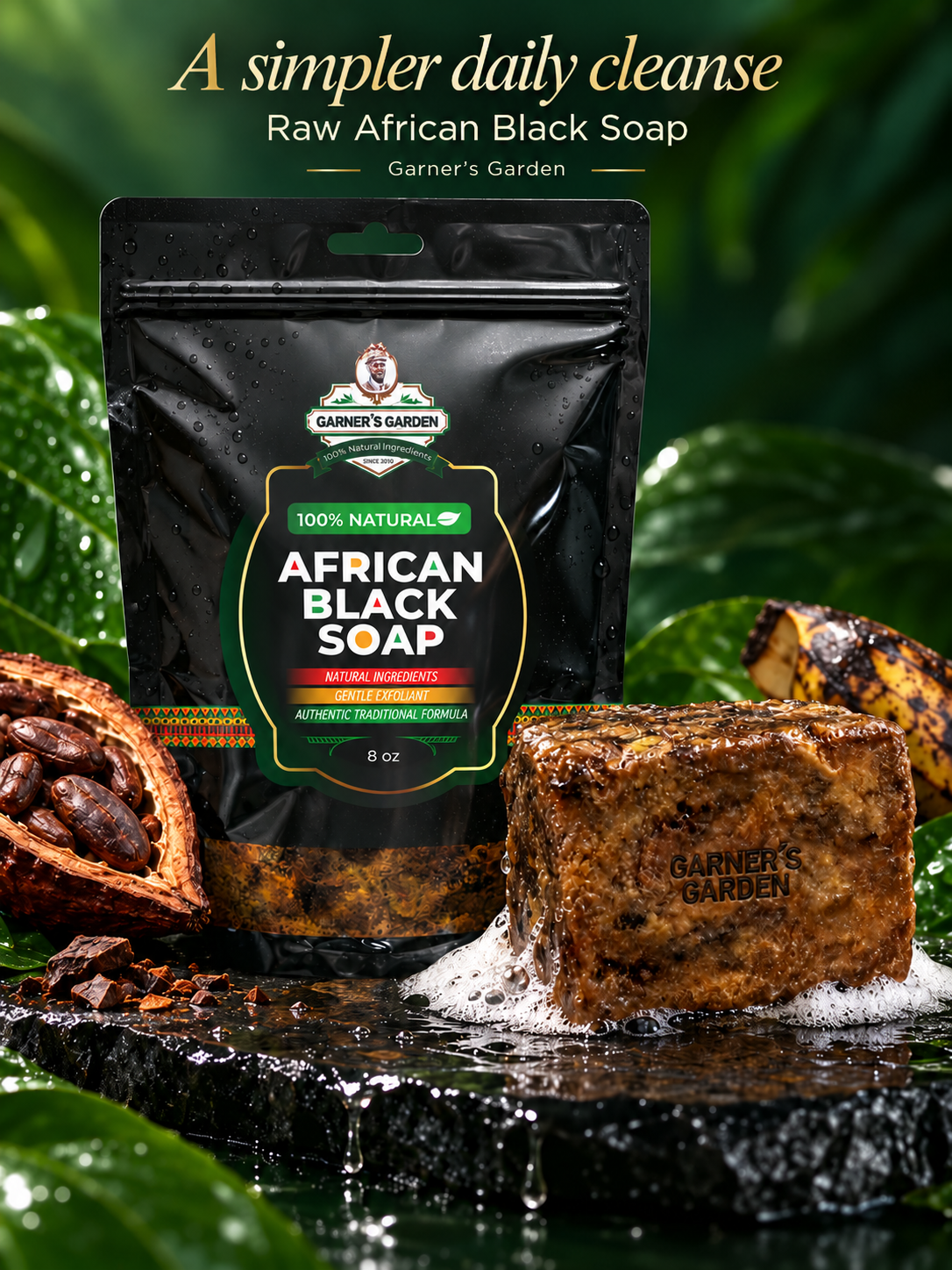 Garner's Garden African Black Soap — A simpler daily cleanse