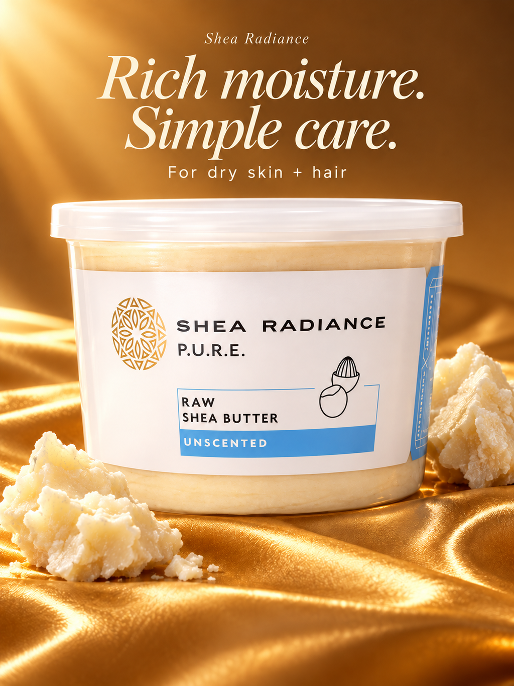 Shea Radiance Raw Shea Butter — Rich moisture. Simple care.